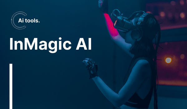 InMagic AI Tools